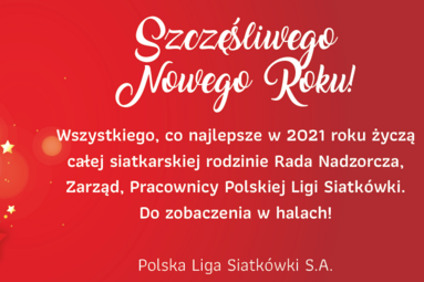Życzenia od Zarządu, Rady Nadzorczej oraz Pracowników Polskiej Ligi Siatkówki