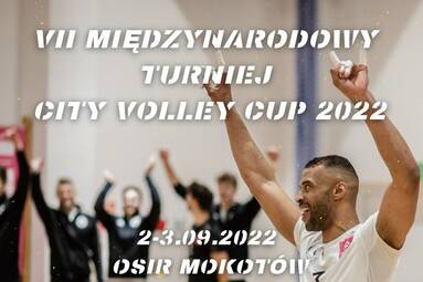 VII Międzynarodowy Turniej City Volley Cup 2022