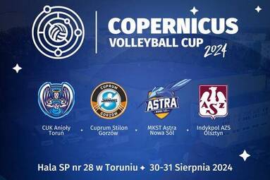 Za tydzień w Toruniu Copernicus Volleyball Cup 2024